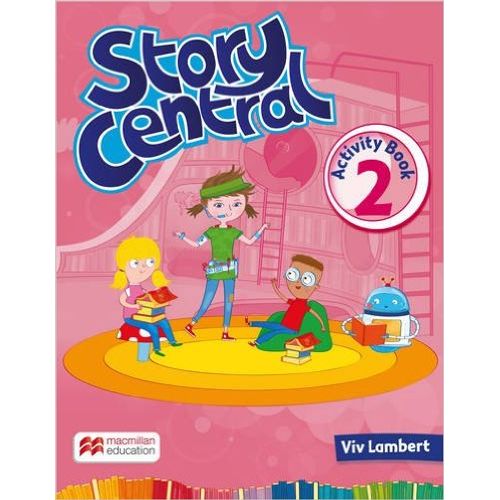 STORY CENTRAL 2 - ACTIVITY BOOK