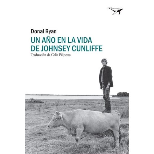 UN AÑO EN LA VIDA DE JOHNSEY CUNLIFFE - DONAL RYAN