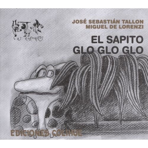 EL SAPITO GLO GLO GLO - LOS MOROCHITOS