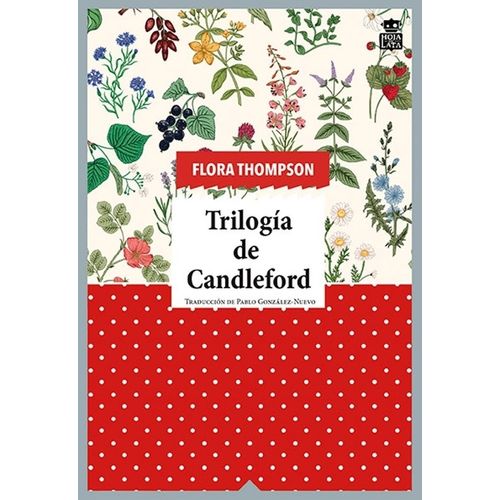 TRILOGIA DE CANDLEFORD - FLORA THOMPSON