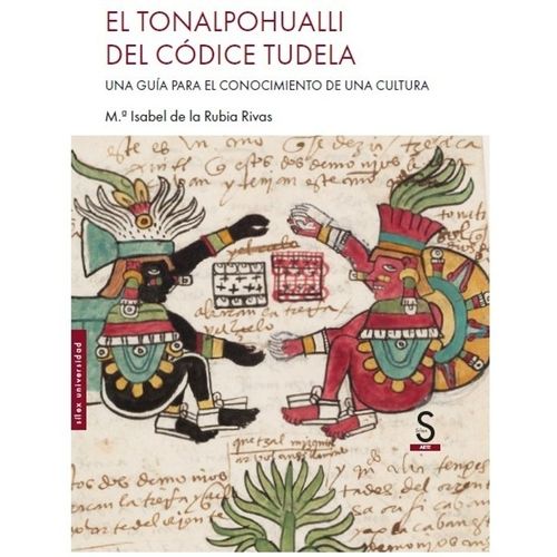 EL TONALPOHUALLI DEL CODICE TUDELA - DE LA RUBIA RIVAS
