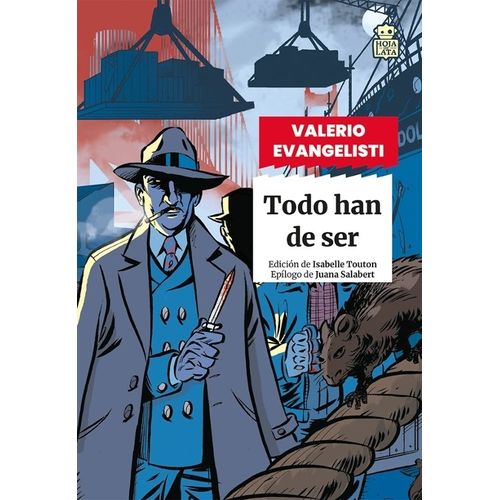 TODO HAN DE SER - TRILOGIA AMERICANA 3 - VALERIO EVANGELISTI