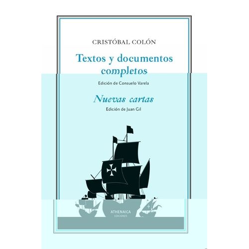 TEXTOS Y DOCUMENTOS COMPLETOS / NUEVAS CARTAS - C. COLON