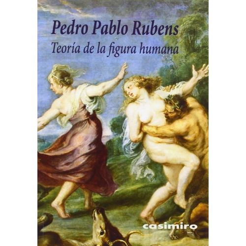 TEORIA DE LA FIGURA HUMANA - RUBENS