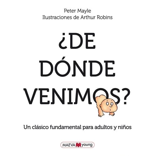 DE DONDE VENIMOS? - PETER MAYLE