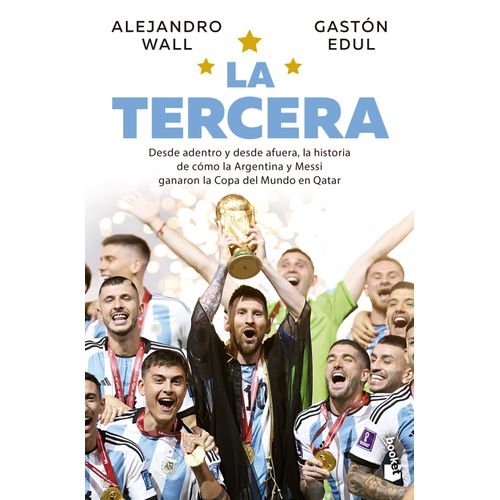 LA TERCERA - ALEJANDRO WALL - GASTON EDUL