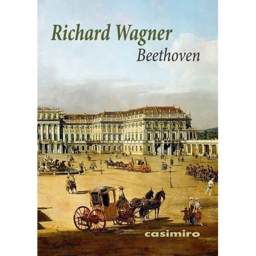 BEETHOVEN - RICHARD WAGNER