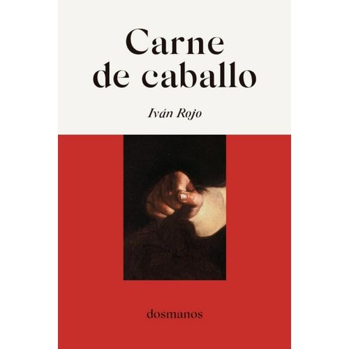 CARNE DE CABALLO - IVAN ROJO