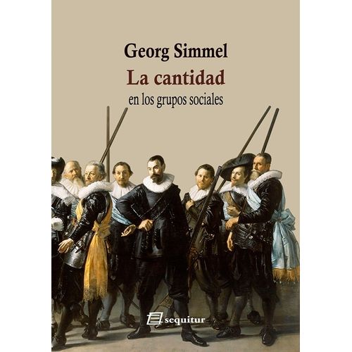 LA CANTIDAD EN LOS GRUPOS SOCIALES - GEORG SIMMEL