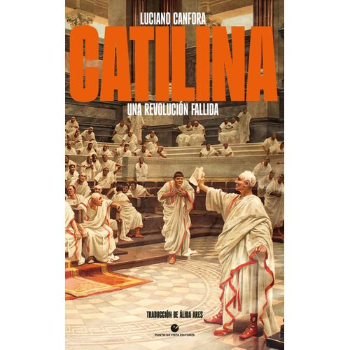 CATILINA - UNA REVOLUCION FALLIDA - LUCIANO CANFORA