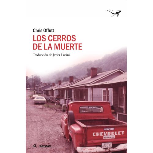 LOS CERROS DE LA MUERTE - CHRIS OFFUTT