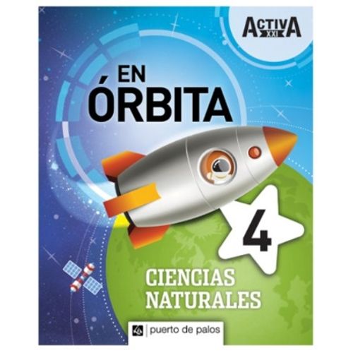 CIENCIAS NATURALES 4 NACION - EN ORBITA ACTIVA XXI