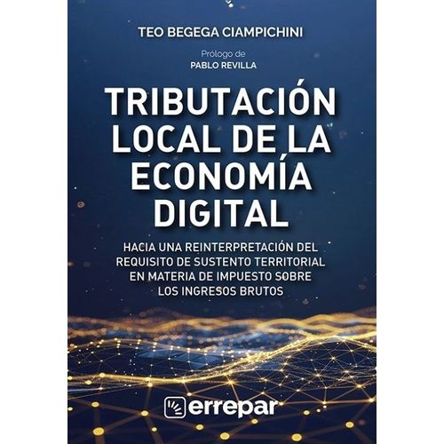 TRIBUTACION LOCAL DE LA ECONOMIA DIGITAL - TEO BEGEGA CIAMPI