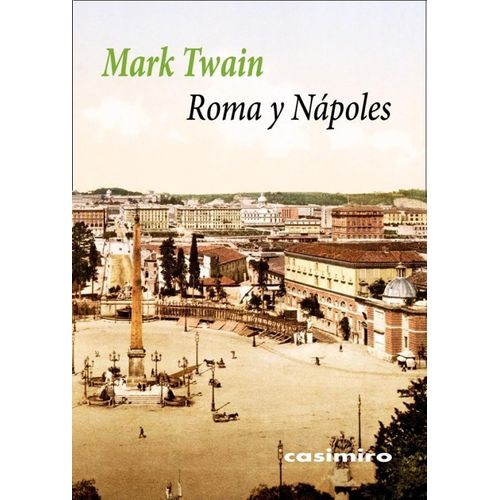 ROMA Y NAPOLES - MARK TWAIN