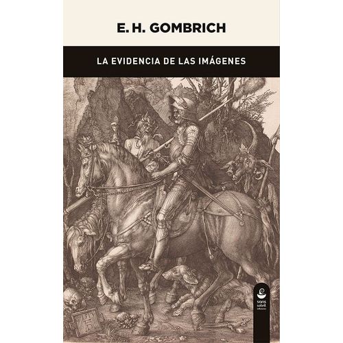 LA EVIDENCIA DE LAS IMAGENES - ERNST HANS GOMBRICH