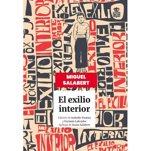 EL EXILIO INTERIOR - MIGUEL SALABERT