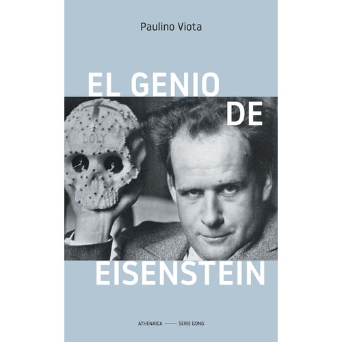 EL GENIO DE EINSENSTEIN - PAULINO VIOTA