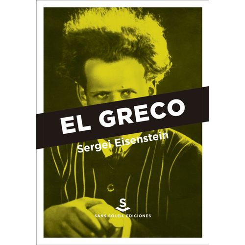 LIBRO EL GRECO - SERGEI EISENSTEIN