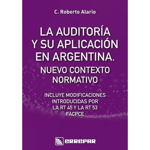 LA AUDITORIA Y SU APLICACION EN ARGENTINA - NUEVO CONTEXTO N