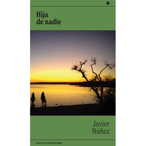 HIJA DE NADIE - JAVIER NUÑEZ