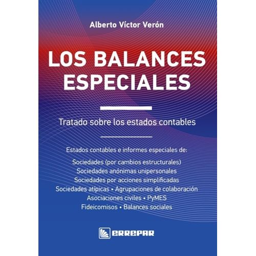 LOS BALANCES ESPECIALES - TRATADO SOBRE LOS ESTADOS CONTABLE