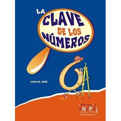 LA CLAVE DE LOS NUMEROS 6 LA CLAVE DE LOS NUMEROS 6