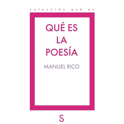 QUE ES LA POESIA - MANUEL RICO