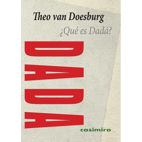 QUE ES DADA? - THEO VAN DOESBURG