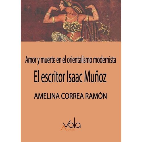 EL ESCRITOR ISAAC MUÑOZ - AMELINA CORREA RAMON