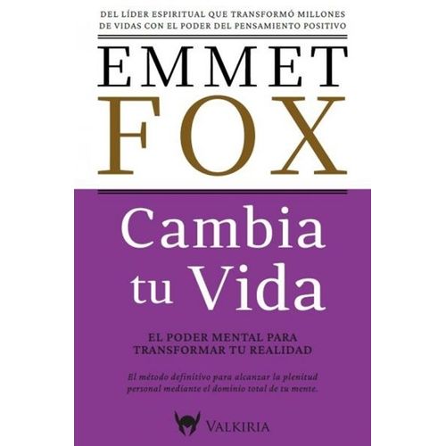 CAMBIA TU VIDA - EMMET FOX
