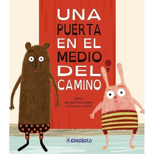 UNA PUERTA EN EL MEDIO DEL CAMINO