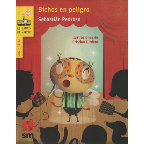 BICHOS EN PELIGRO - LOS PIRATAS