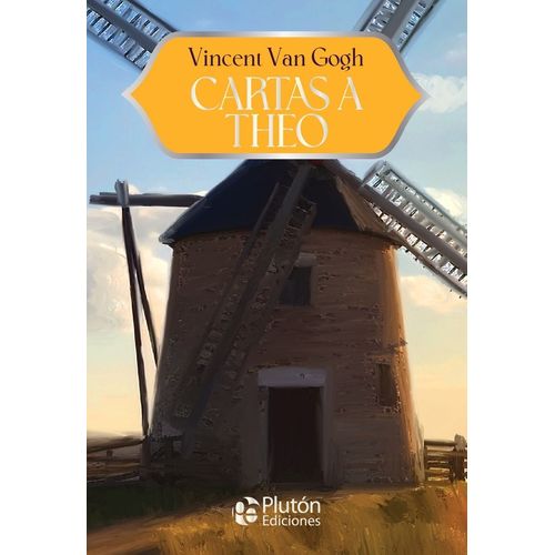 CARTAS A THEO - VINCENT VAN GOGH