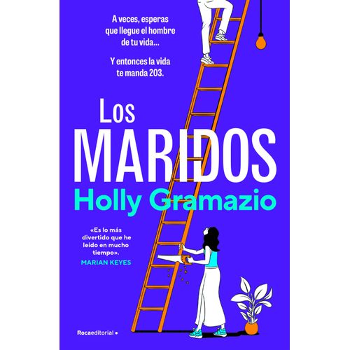 LOS MARIDOS - HOLLY GRAMAZIO