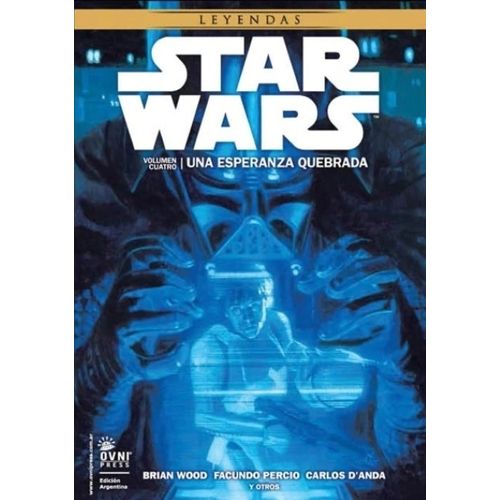 STAR WARS - UNA ESPERANZA QUEBRADA - VOLUMEN 4