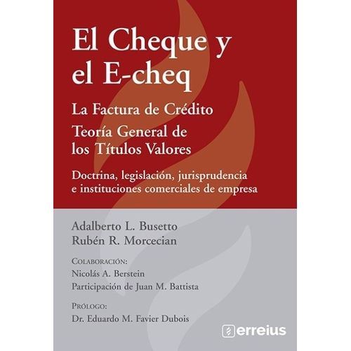 EL CHEQUE Y EL E-CHEQ - ADALBERTO BUSETTO