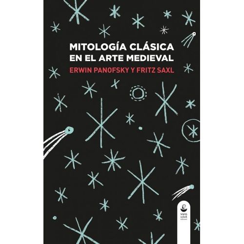 MITOLOGIA CLASICA EN EL ARTE MEDIEVAL- E. PANOFSKY - F. SAXL