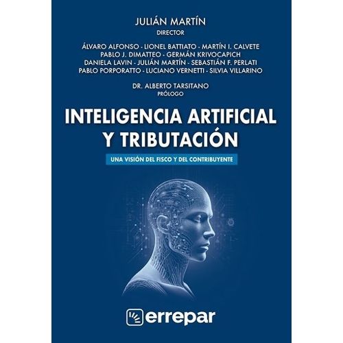INTELIGENCIA ARTIFICIAL Y TRIBUTACION - UNA VISION DEL FISCO
