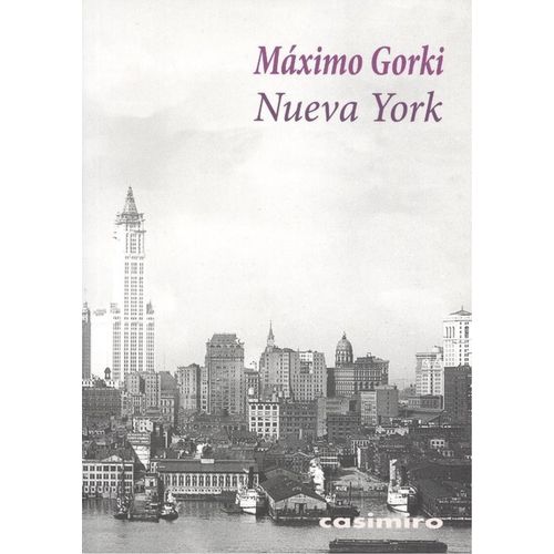 NUEVA YORK - MAXIMO GORKI NUEVA YORK - MAXIMO GORKI