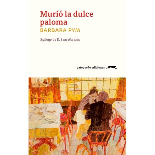 MURIO LA DULCE PALOMA - BARBARA PYM