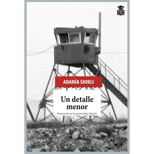 UN DETALLE MENOR - ADANIA SHIBLI