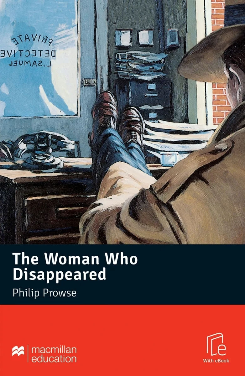 WOMAN WHO DISAPPEARED - MACMILLAN READERS INTERMEDIATE BOOK