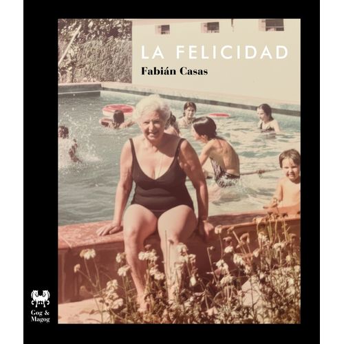 LA FELICIDAD - DANIEL CASAS