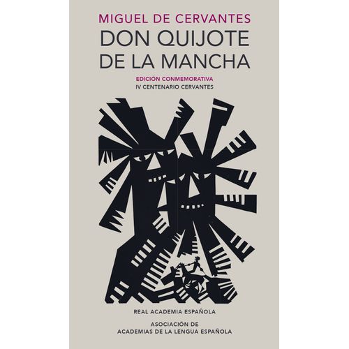 DON QUIJOTE DE LA MANCHA - MIGUEL DE CERVANTES SAAVEDRA