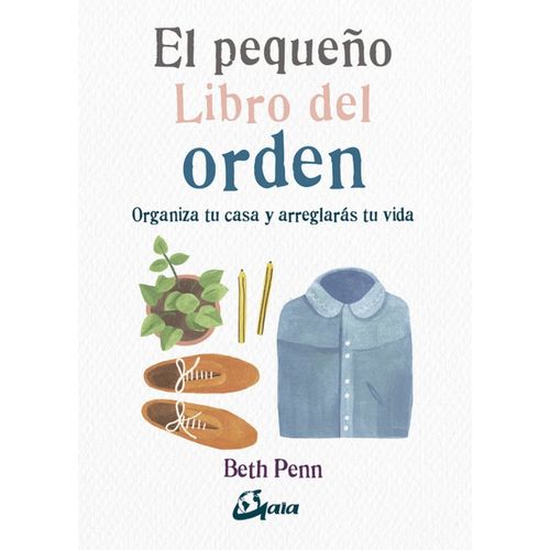 EL PEQUEÑO LIBRO DEL ORDEN - BETH PENN