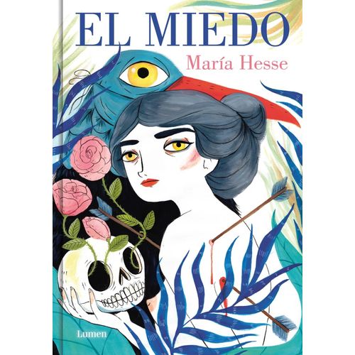 EL MIEDO - MARIA HESSE