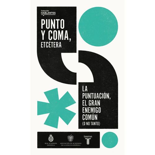 PUNTO Y COMA, ETCETERA - REAL ACADEMIA ESPAÑOLA