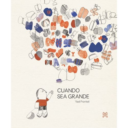 CUANDO SEA GRANDE - YAEL FRANKEL