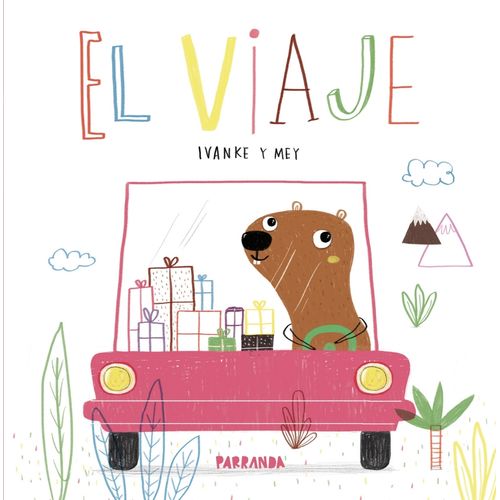 LIBRO EL VIAJE - IVANKE Y MEY