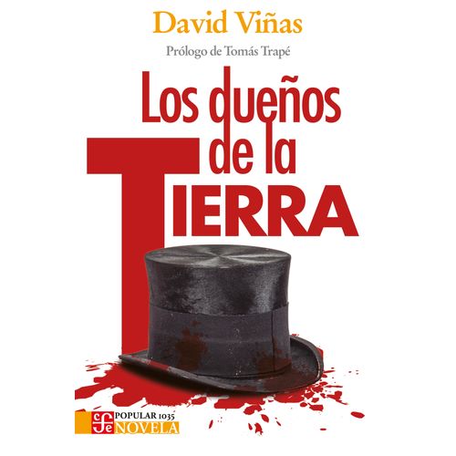 LOS DUEÑOS DE LA TIERRA - DAVID VIÑAS